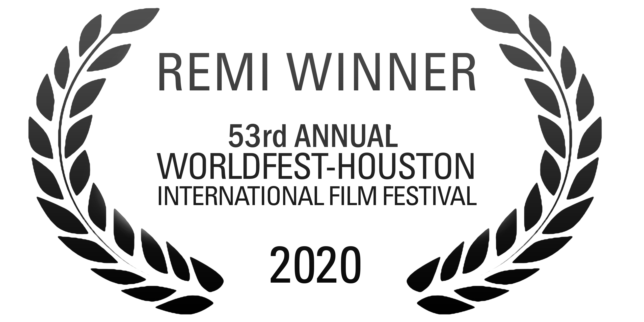 Remi Winner 53rd Annual Worldfest-Houston International Film Festival 2020